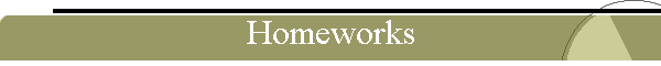 Homeworks