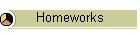 Homeworks