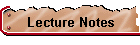 Lecture Notes