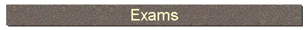 Exams